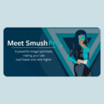 WP Smush Pro Image Optimizer Plugin for WordPress